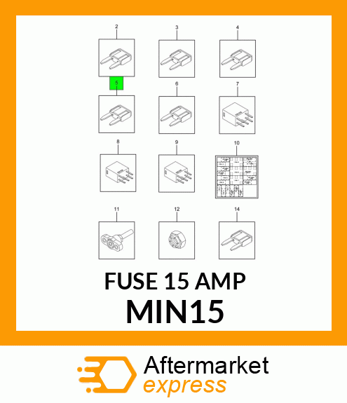 FUSE 15 AMP MIN15