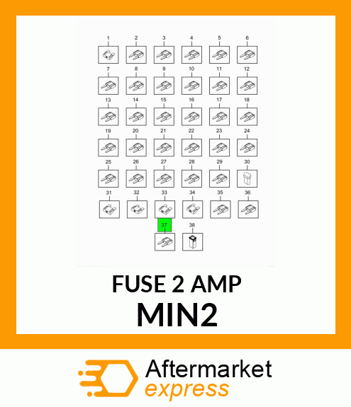 FUSE 2 AMP MIN2