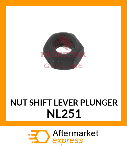 NUT SHIFT LEVER PLUNGER NL251