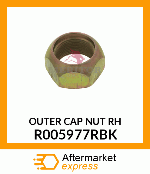 OUTER CAP NUT RH R005977RBK