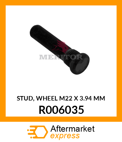 STUD, WHEEL M22 X 3.94 MM R006035