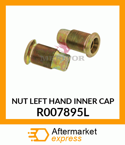 NUT LEFT HAND INNER CAP R007895L