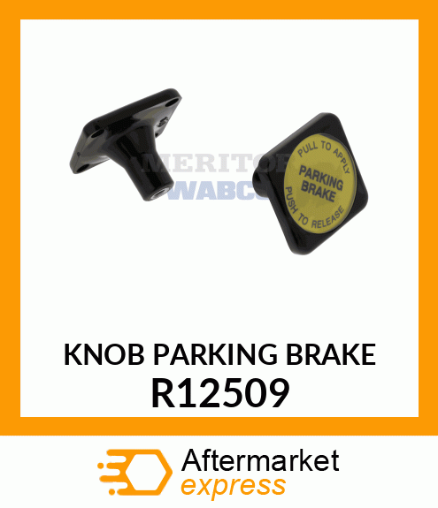 KNOB PARKING BRAKE R12509