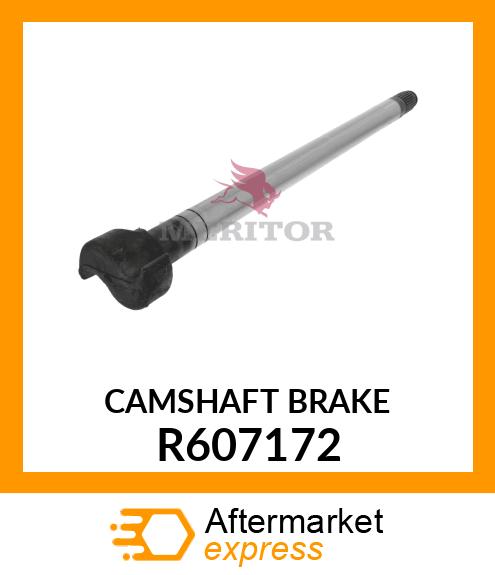 CAMSHAFT BRAKE R607172