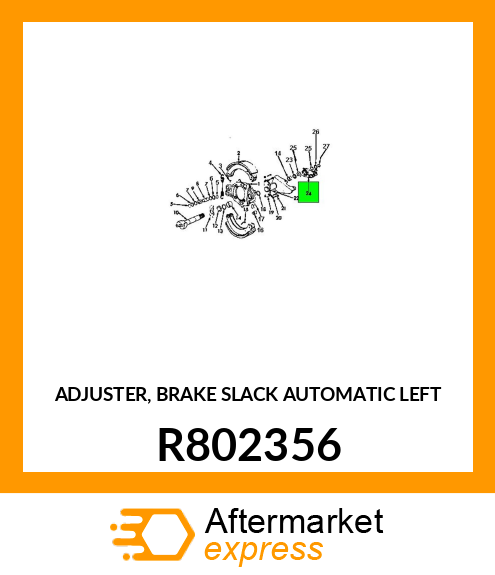 ADJUSTER, BRAKE SLACK AUTOMATIC LEFT R802356