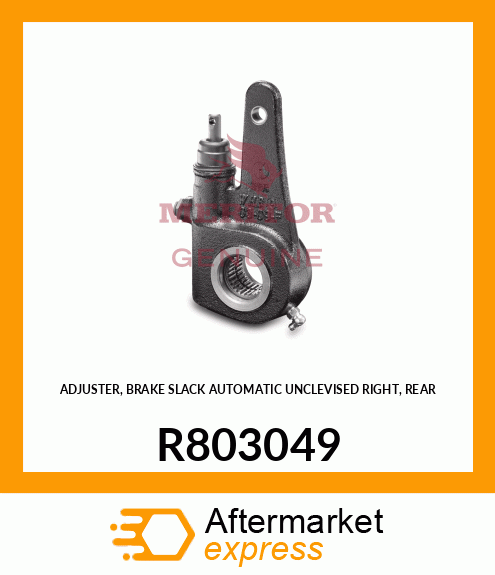 ADJUSTER, BRAKE SLACK AUTOMATIC UNCLEVISED RIGHT, REAR R803049