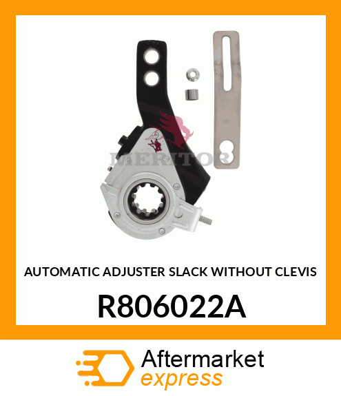 AUTOMATIC ADJUSTER SLACK WITHOUT CLEVIS R806022A