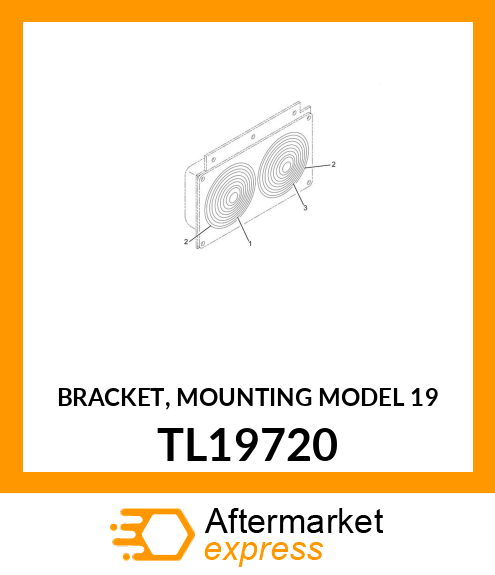 BRACKET, MOUNTING MODEL 19 TL19720