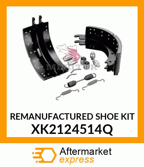 REMANUFACTURED SHOE KIT XK2124514Q