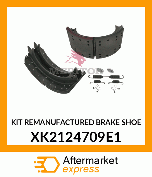 KIT REMANUFACTURED BRAKE SHOE XK2124709E1