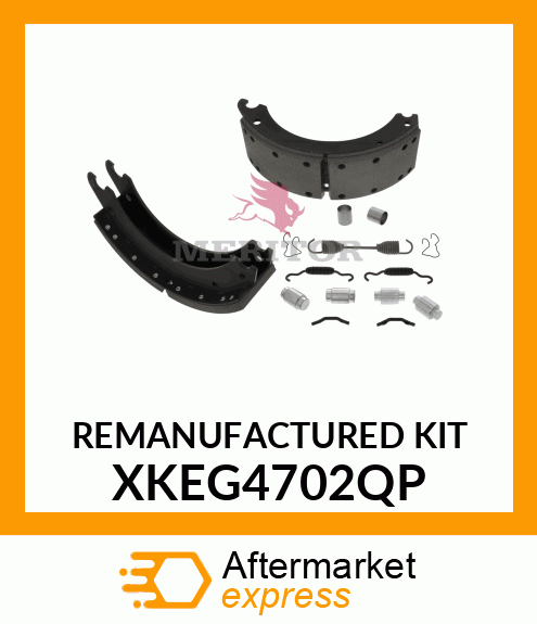 REMANUFACTURED KIT XKEG4702QP