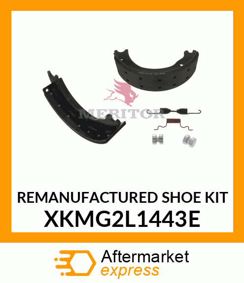 REMANUFACTURED SHOE KIT XKMG2L1443E