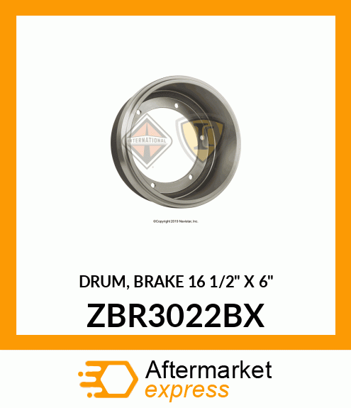 DRUM, BRAKE 16 1/2" X 6" ZBR3022BX