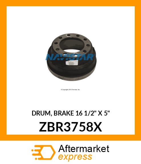 DRUM, BRAKE 16 1/2" X 5" ZBR3758X