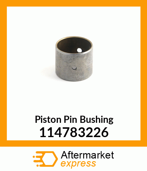 Piston Pin Bushing 114783226
