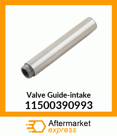 Spare part 11500390993 + Valve Guide-intake