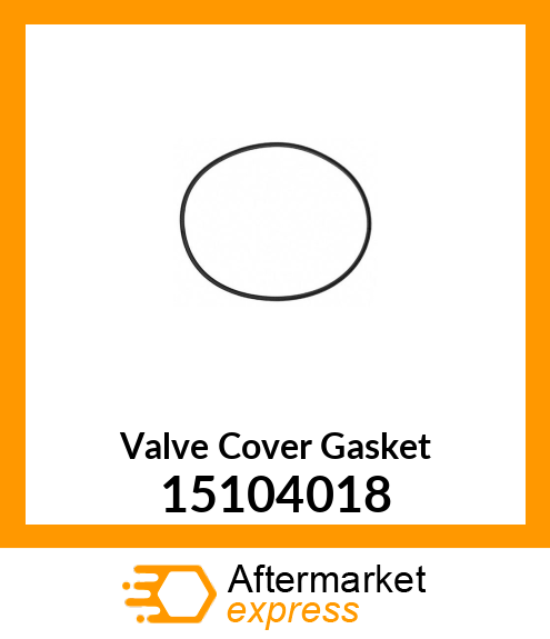 Valve Cover Gasket 15104018