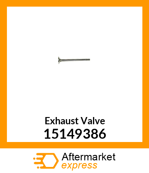 Exhaust Valve 15149386