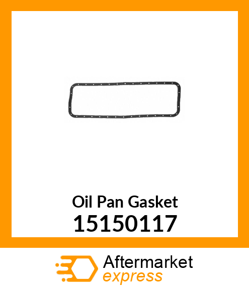 Oil Pan Gasket 15150117