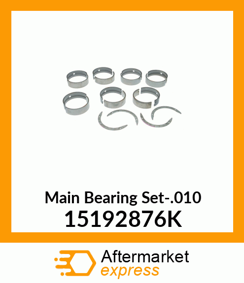 Main Bearing Set-.010 15192876K