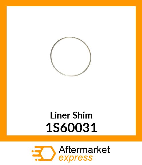 Liner Shim 1S60031