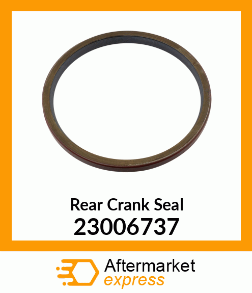 Rear Crank Seal 23006737