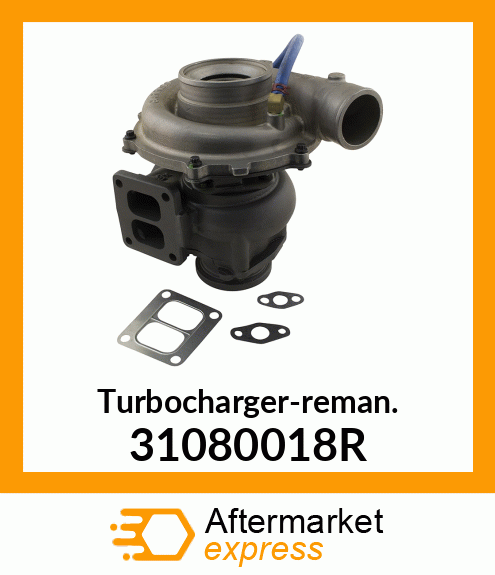 Turbocharger-reman. 31080018R