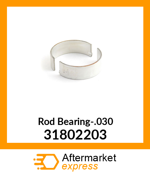 Rod Bearing-.030 31802203