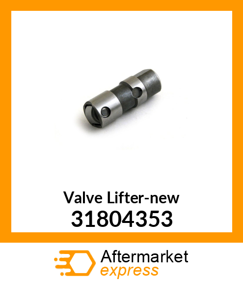 Valve Lifter-new 31804353