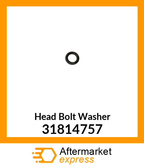 Head Bolt Washer 31814757