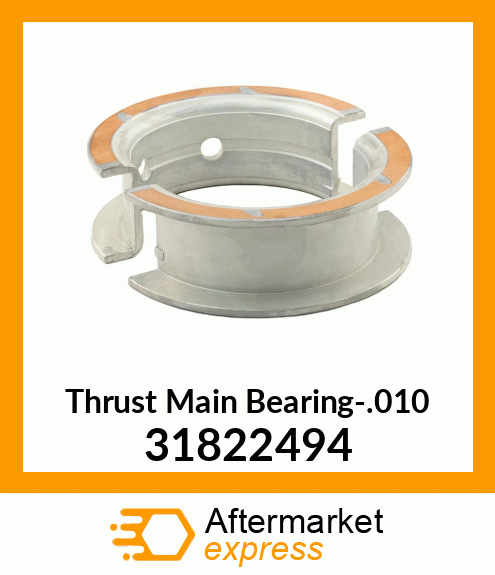 Thrust Main Bearing-.010 31822494
