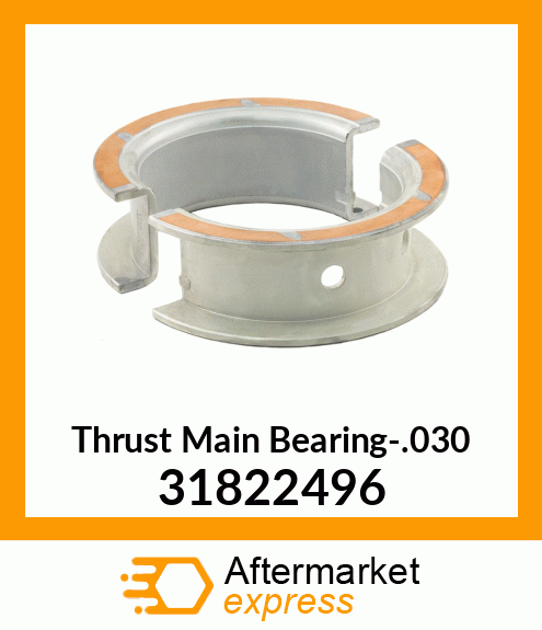 Thrust Main Bearing-.030 31822496