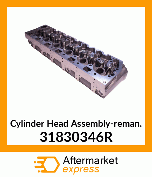 Cylinder Head Assembly-reman. 31830346R