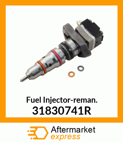 Fuel Injector-reman. 31830741R