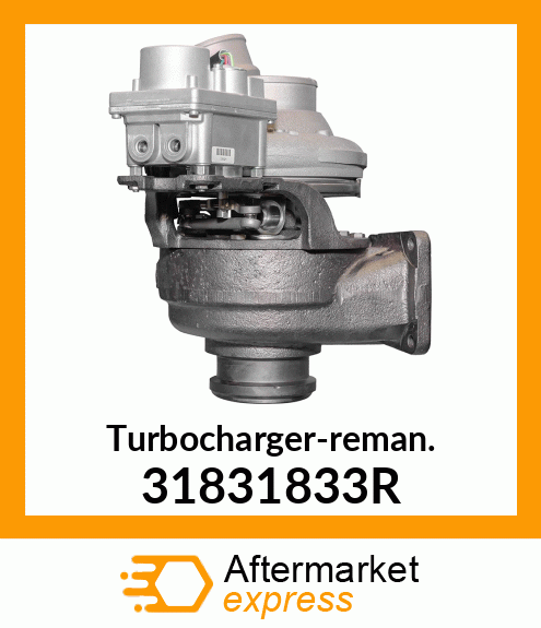 Turbocharger-reman. 31831833R