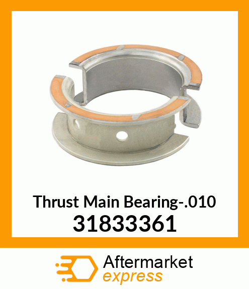 Thrust Main Bearing-.010 31833361