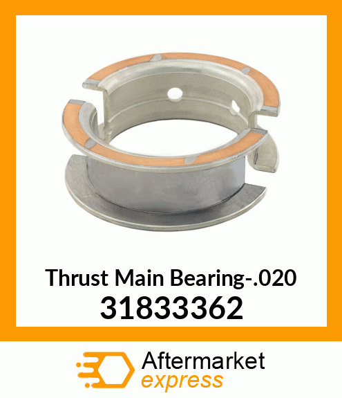 Thrust Main Bearing-.020 31833362