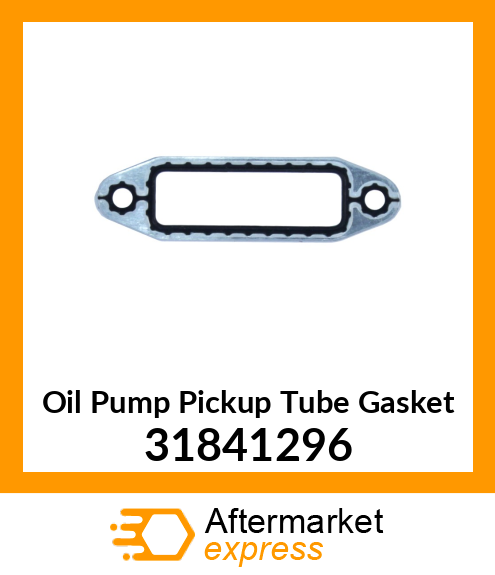 Oil Pump Pickup Tube Gasket 31841296