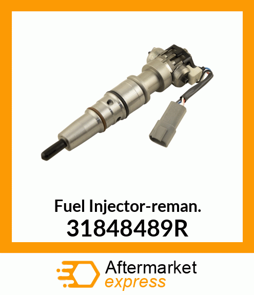 Fuel Injector-reman. 31848489R