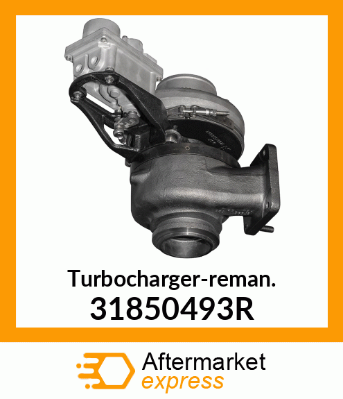 Turbocharger-reman. 31850493R