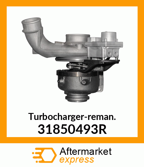 Turbocharger-reman. 31850493R