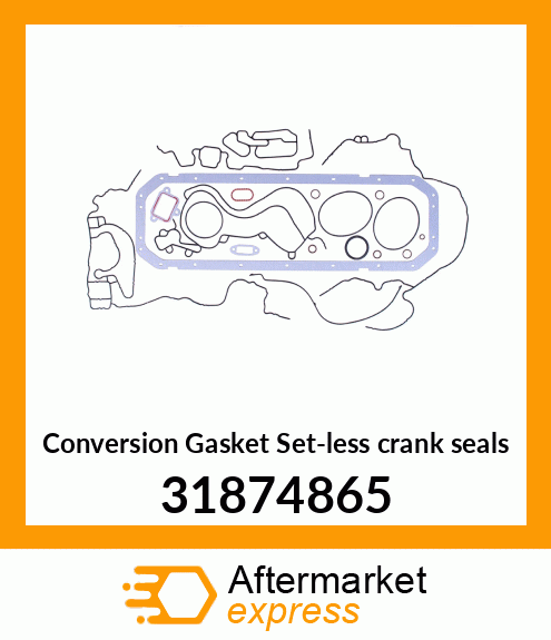 Conversion Gasket Set-less crank seals 31874865