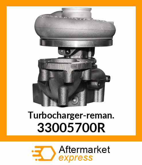 Turbocharger-reman. 33005700R