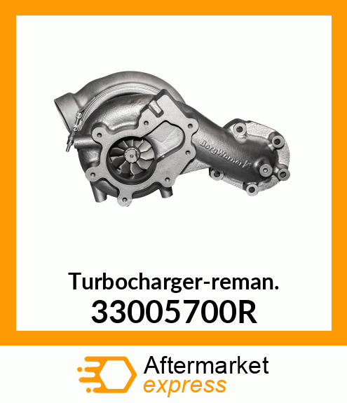 Turbocharger-reman. 33005700R