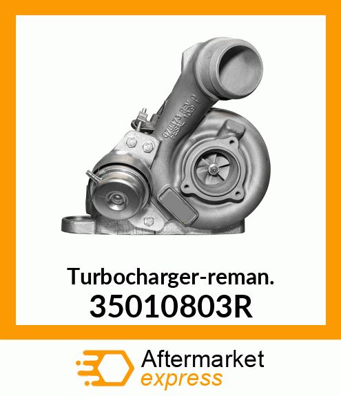 Turbocharger-reman. 35010803R