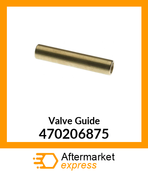 Valve Guide 470206875