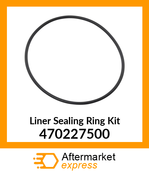 Liner Sealing Ring Kit 470227500