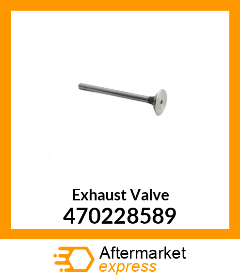 Exhaust Valve 470228589