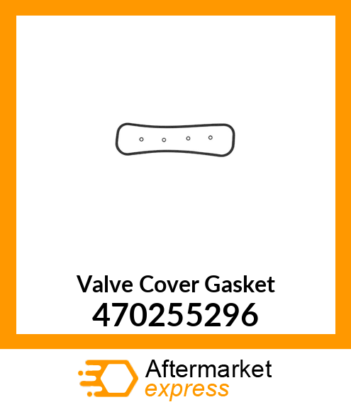 Valve Cover Gasket 470255296