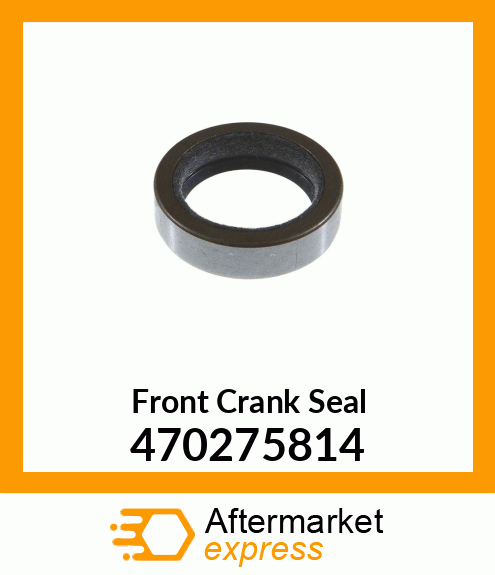 Front Crank Seal 470275814